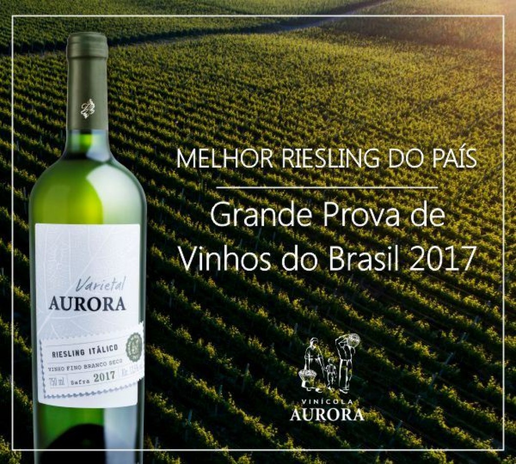 Aurora Varietal Riesling Itálico é o melhor Riesling do país, na 6ª edição da Grande Prova de Vinhos do Brasil